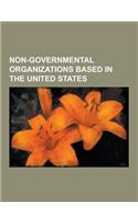 Non-Governmental Organizations Based in the United States: Compassion International, Alpha Kappa Alpha, American Red Cross, Feminists for Life, Delta(English)