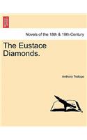 The Eustace Diamonds. Vol. I: (English)