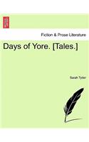 Days of Yore. [Tales.]