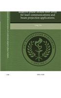 Analysis and Experimental Demonstration of Conformal Adaptive Phase-Locked Fiber Array for Laser Communications and Beam Projection Applications: (English)
