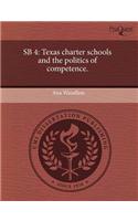 Sb 4: Texas Charter Schools and the Politics of Competence