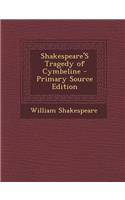 Shakespeare's Tragedy of Cymbeline