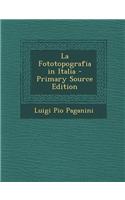 La Fototopografia in Italia