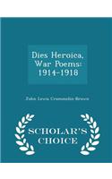 Dies Heroica, War Poems