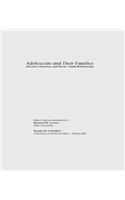 Adolescents and Their Families