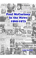 Paul Mccartney in the News 1969-1973