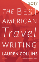 Best American Travel Writing 2017