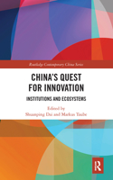 China's Quest for Innovation