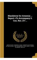Mandatory for Armenia ... Report ..