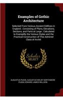 Examples of Gothic Architecture