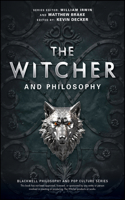 Witcher and Philosophy