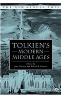 Tolkien's Modern Middle Ages