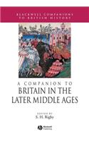 Companion to Britain in the Later Middle Ages