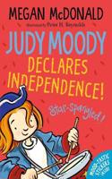 Judy Moody Declares Independence!: (Judy Moody)