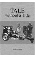Tale Without a Title
