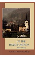PSALM of the Heart-Fortress