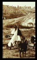 Native American Foods and Recipes