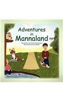 Adventures in Mannaland