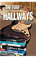 The Edge of the Hallways