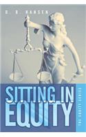 Sitting in Equity