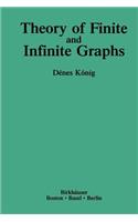 Theory of Finite and Infinite Graphs