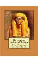 Tomb of Iouiya and Touiyou