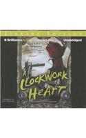 A Clockwork Heart