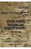 TC 31-34-4 Special Forces Tracking and Countertracking