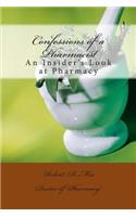 Confessions of a Pharmacist