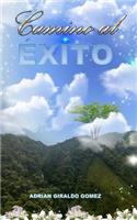 Camino al Exito