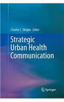 Strategic Urban Health Communication