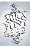 Mika Flint: Orion's Crown