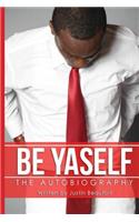 Be Yaself: The Autobiography(English)