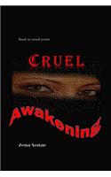 Cruel Awakening