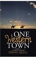 One Western Town Part 3