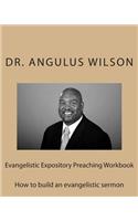 Evangelistic Expository Preaching Workbook