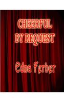 Cheerful - By Request