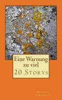 Eine Warnung Zu Viel