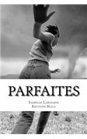 Parfaites