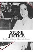 Stone Justice