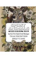 Spirit Animals Adult Coloring Book: Quirky & Fun Inspirational Messages from your Animal Spirit Guides(English)