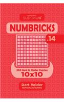 Sudoku Numbricks - 200 Hard to Master Puzzles 10x10 (Volume 14)