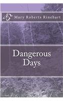 Dangerous Days