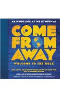 Come from Away: Welcome to the Rock
