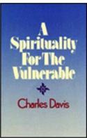 Spirituality for the Vulnerable