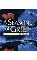 A Season of Grief