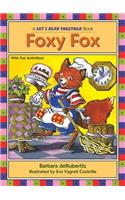 Foxy Fox: (Let's Read Together)