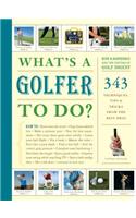 What's a Golfer to Do?