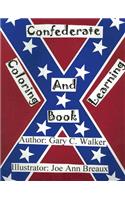 Confederate Coloring and Learning Book