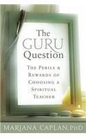 The Guru Question
